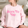 Born To Yap T-Shirt 2