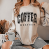 Coffee Weather Sweatshirt