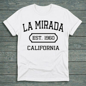La Mirada T-Shirts