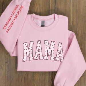 Strong MAMA Sweatshirt 2