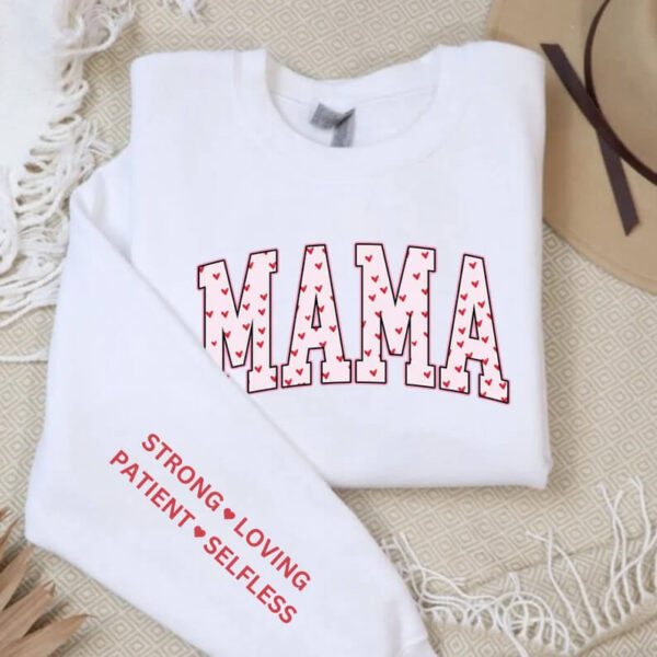 Strong MAMA Sweatshirt 3