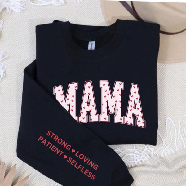 Strong MAMA Sweatshirt 4