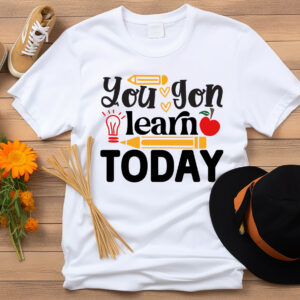 You Gon Learn Today T-Shirt, Sweatshirt, Hoodie or Tote Bag